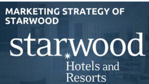 Marketing Strategy of Starwoods - 5